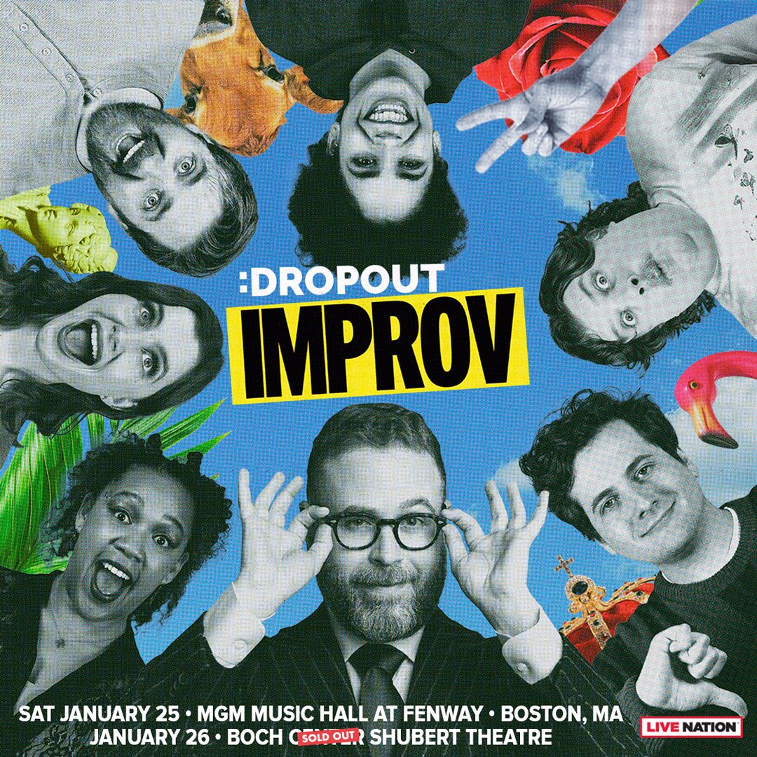 Dropout Improv at MGM Music Hall at Fenway