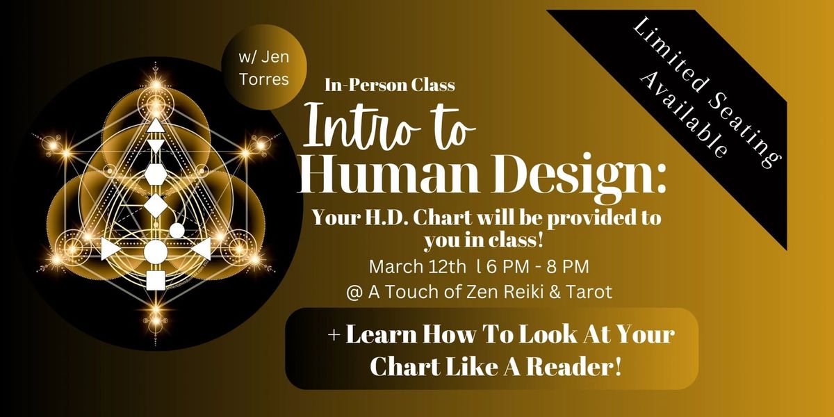 INTRO to Human Design! + Learn How To Look at Your H.D. Chart!