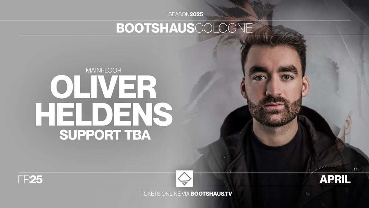 Oliver Heldens pres. by Bootshaus