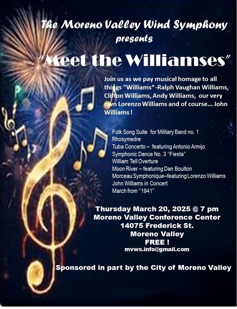 Moreno Valley Wind Symphony presents \u201cMeet the Williamses\u201d