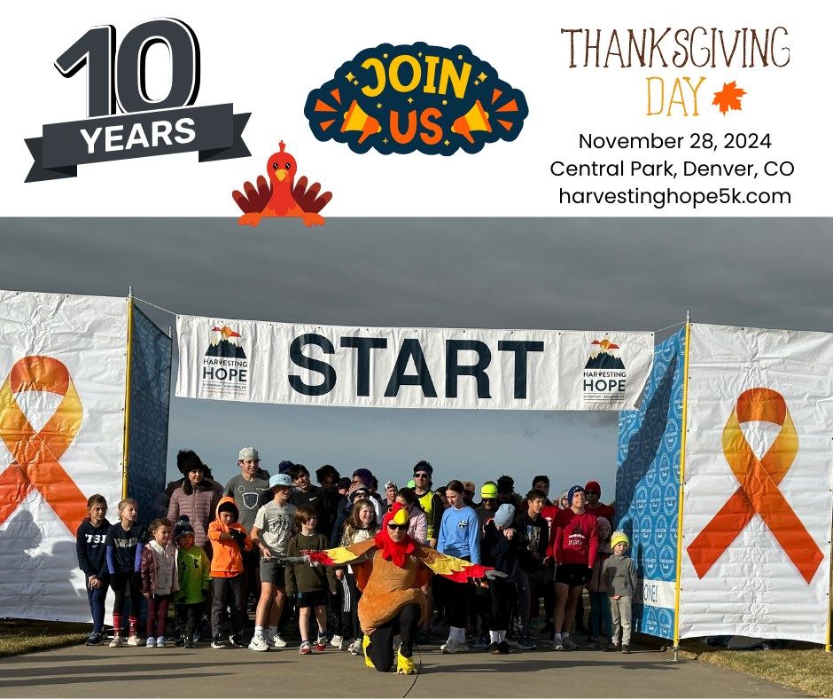 10th Annual Harvesting Hope 5k Turkey Trot in Central Park, CO