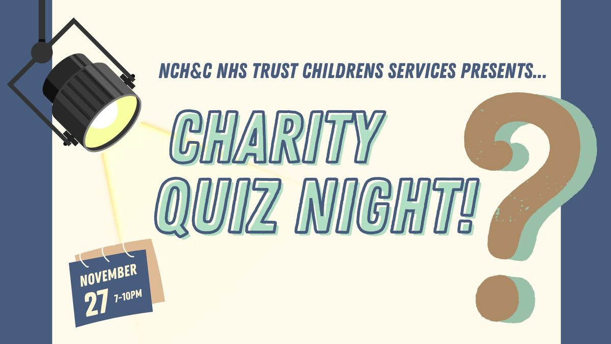 NCH&C Children's Services Charity Quiz