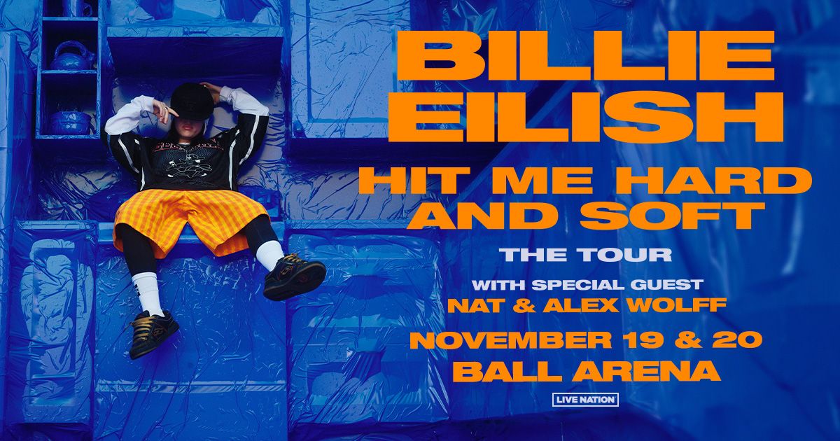 BILLIE EILISH: HIT ME HARD AND SOFT: THE TOUR