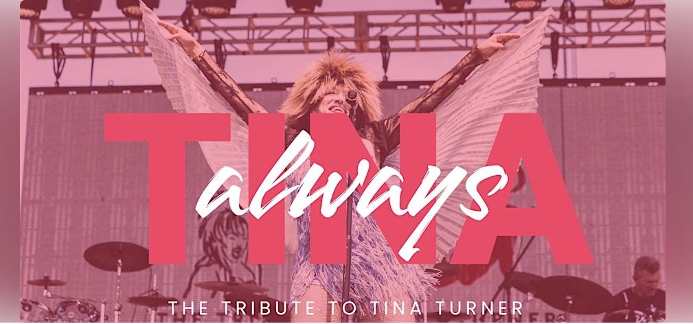 Always Tina~ A Tina Turner Tribute