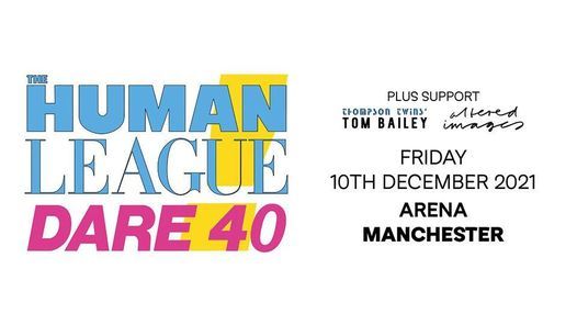 The Human League Live In Manchester - Dare 40 Tour