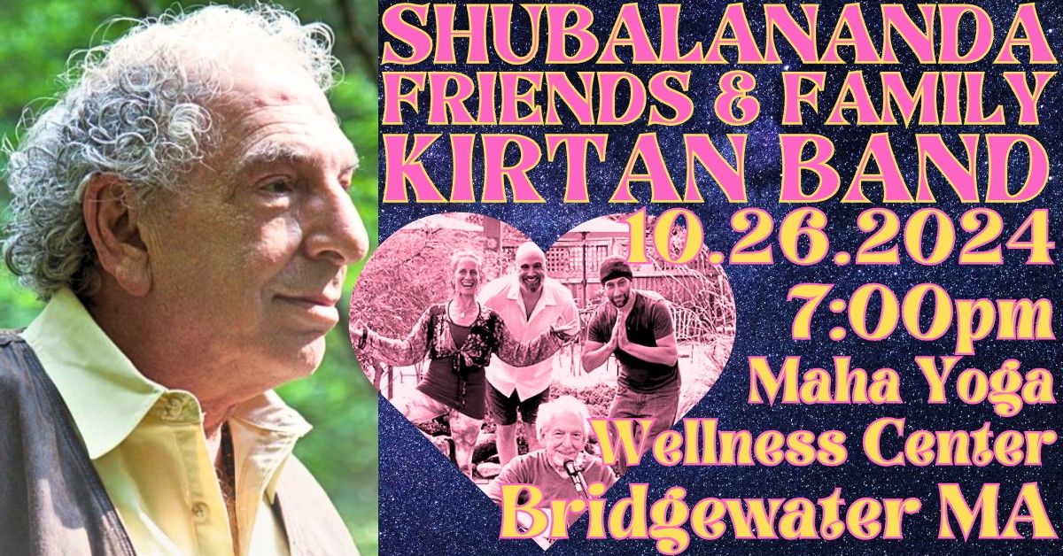 Shubalananda Kirtan at Maha Yoga