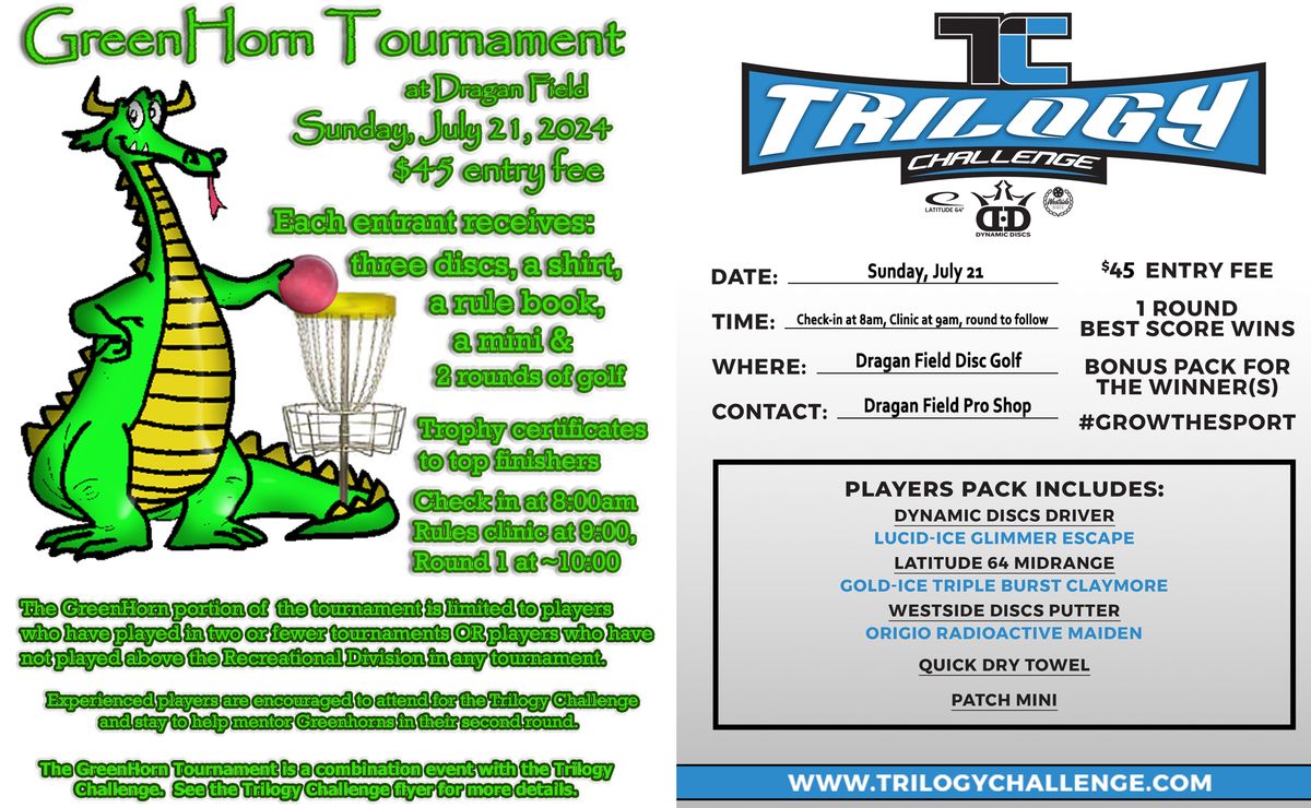 Trilogy Challenge & GreenHorn Tournament