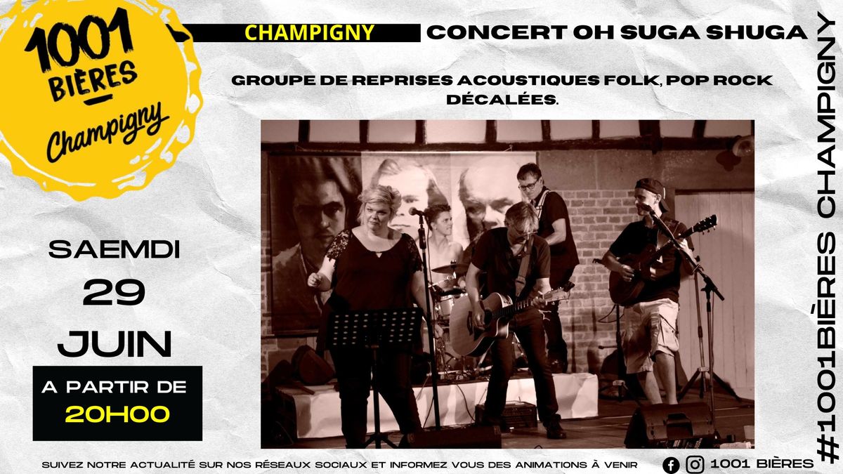 Concert Oh Shuga Shuga 1001 bi\u00e8res de Champigny (51370)