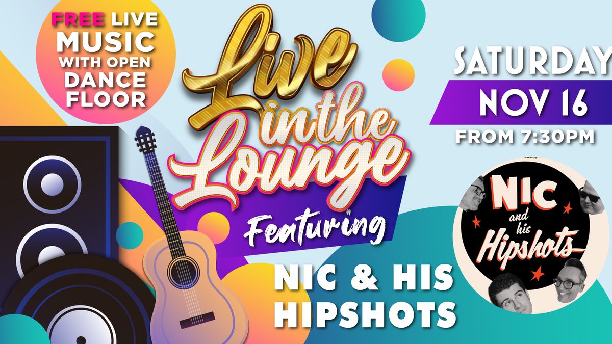 NIC & HIS HIPSHOTS live at Bay Soldiers November 16