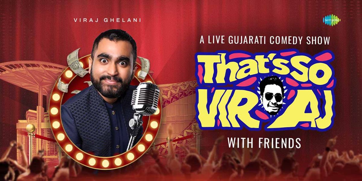 Thats So Viraj - With Friends A Live Comedy Show