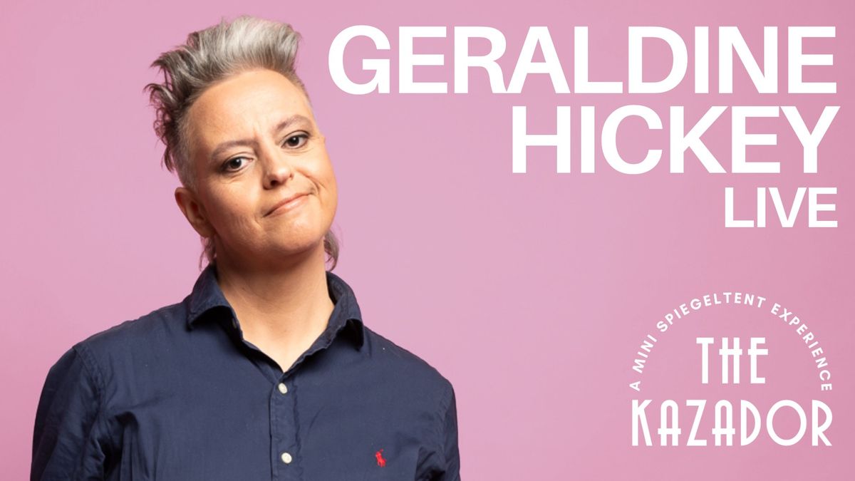 Geraldine Hickey - Live at the Kazador