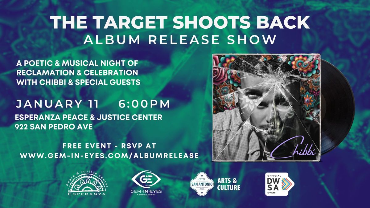 The Target Shoots Back Album Release Show