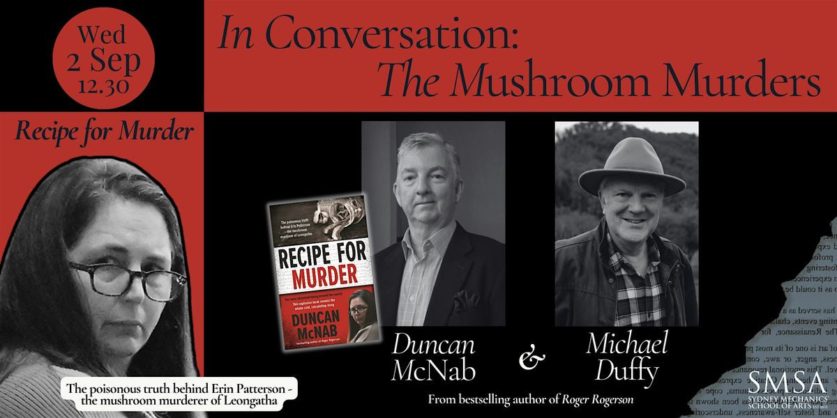 Recipe for M**der: The Leongatha Mushroom Murders