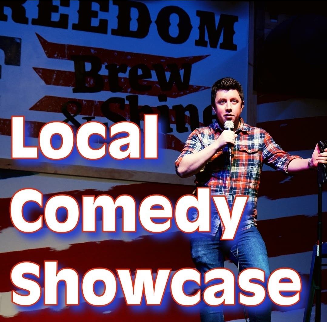 Local Comedy Showcase