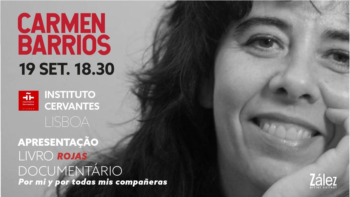 Carmen Barrios :: Livro Rojas :: Document\u00e1rio "Por mim e por todas as minhas companheiras"