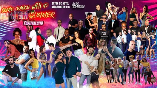 DCBX Summer Latin Festivalsito  BACHATA | KIZOMBA | SALSA | ZOUK (OFFICIAL EVENT)