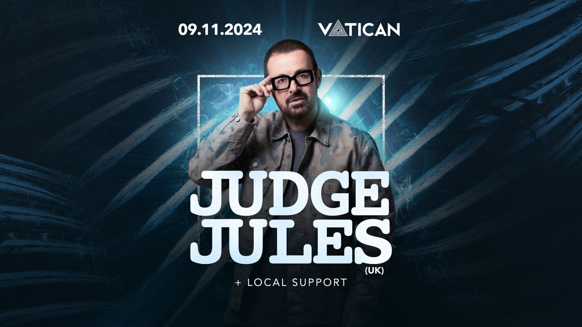 Judge Jules | Vatican Tallinn 09.11.2024