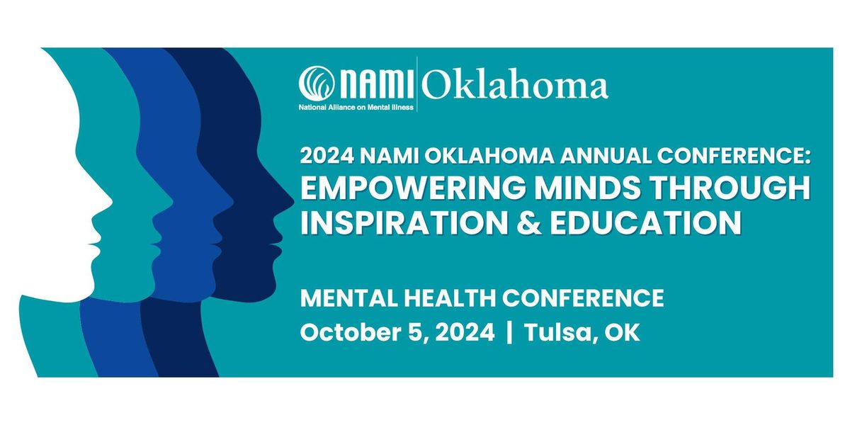 2024 NAMI Oklahoma Annual Mental Health Conference