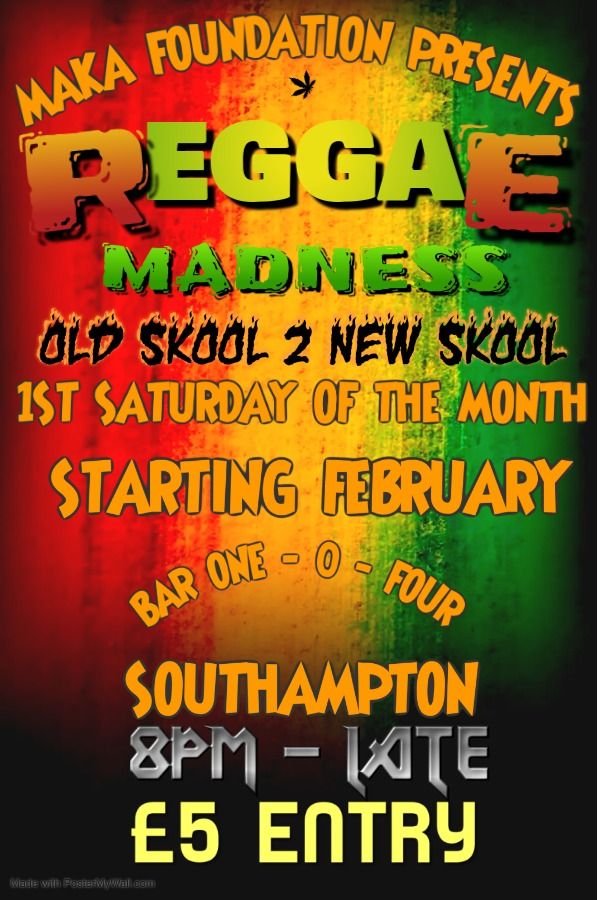 MAKA FOUNDATION'S REGGAE MADNESS