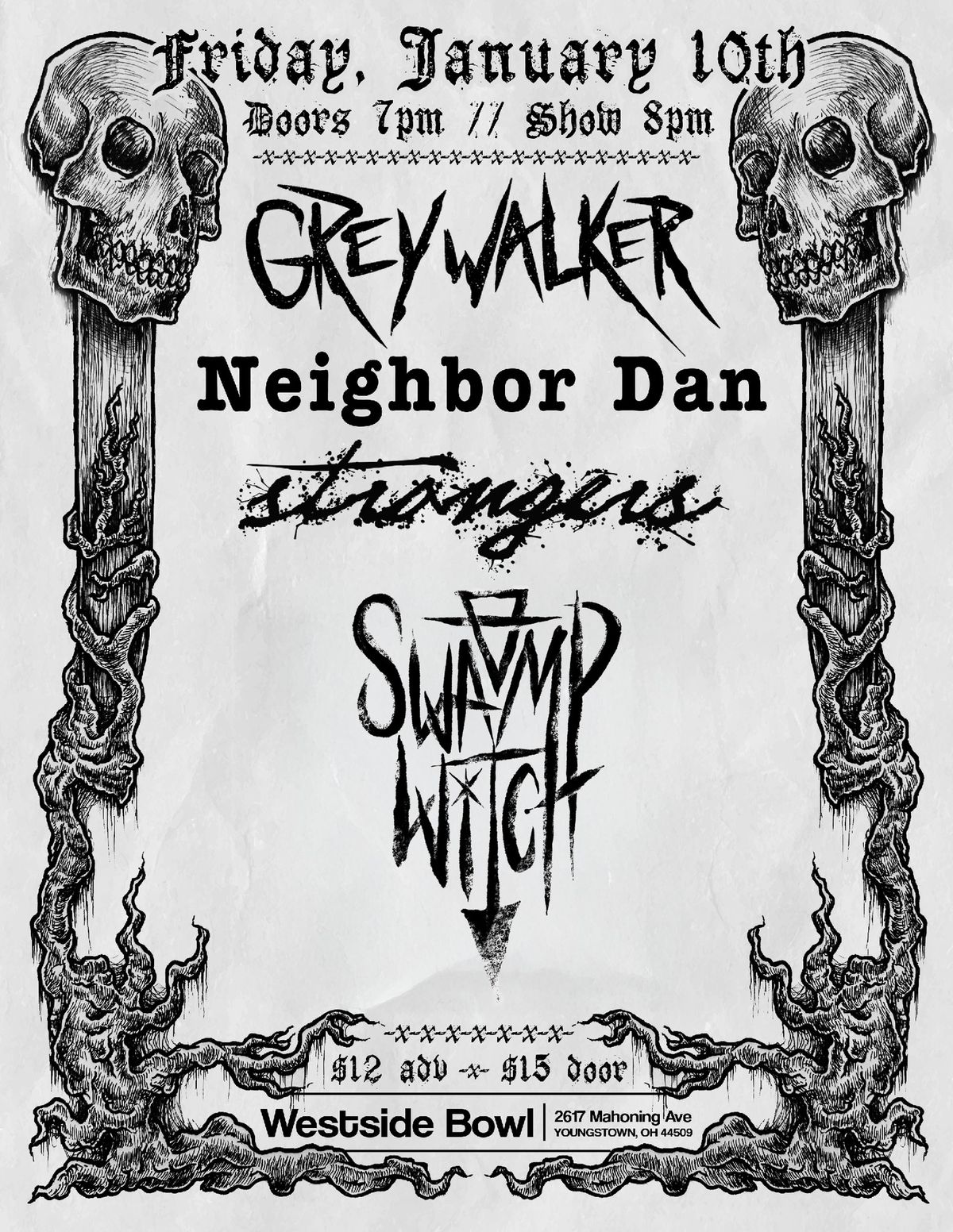 Greywalker\/Neighbor Dan\/Strangers\/Svvamp VVitch at the Westside Bowl