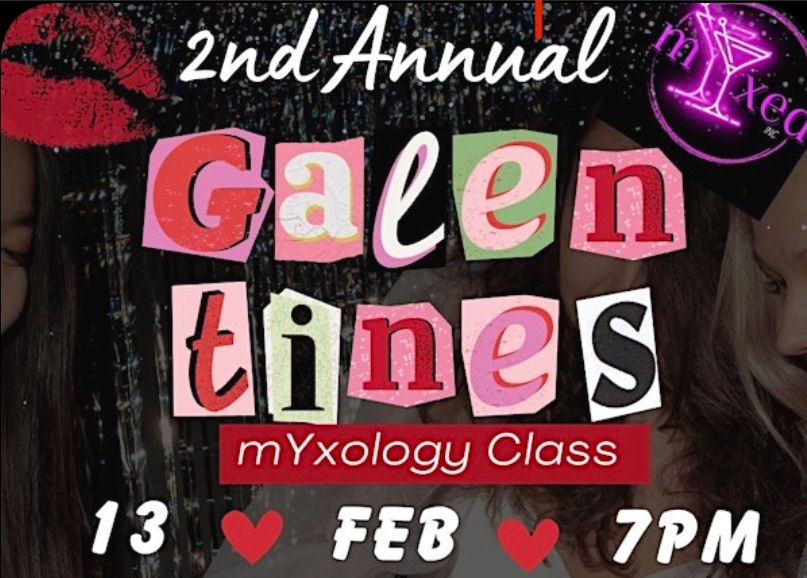 Galentine\u2019s Mixology Class