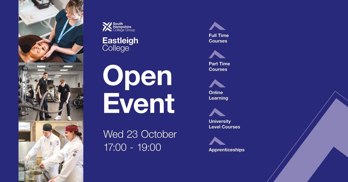 Eastleigh College Open Event - Wednesday 23 October