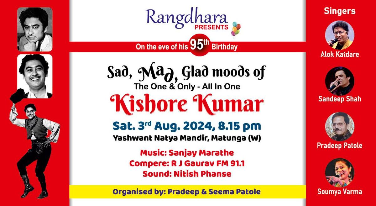 Sad, Mad, Glad moods of Kishore  Kumar