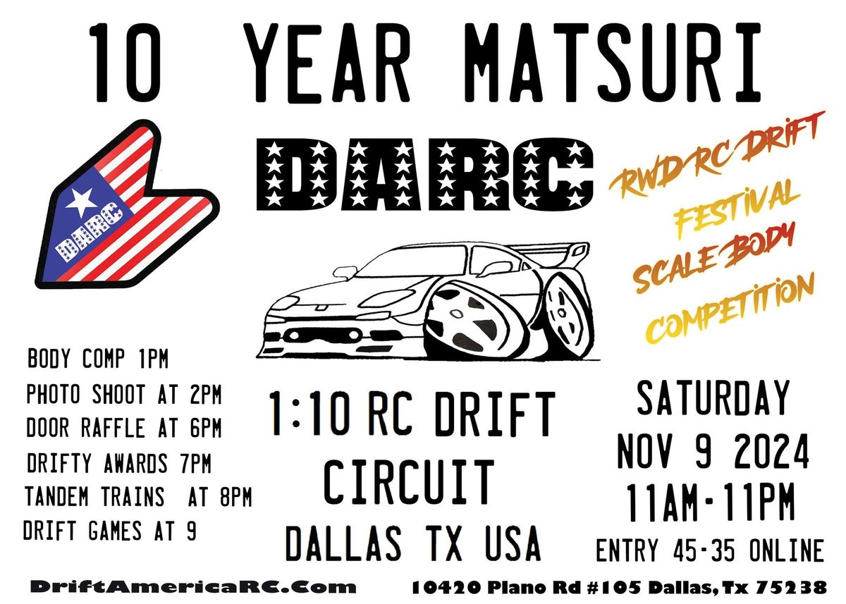 DARC 10 Year Matsuri RC Drift Festival!