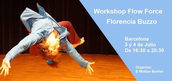 Flow Force con Florencia Buzzo - Barcelona, 3 & 4 Julio 2021