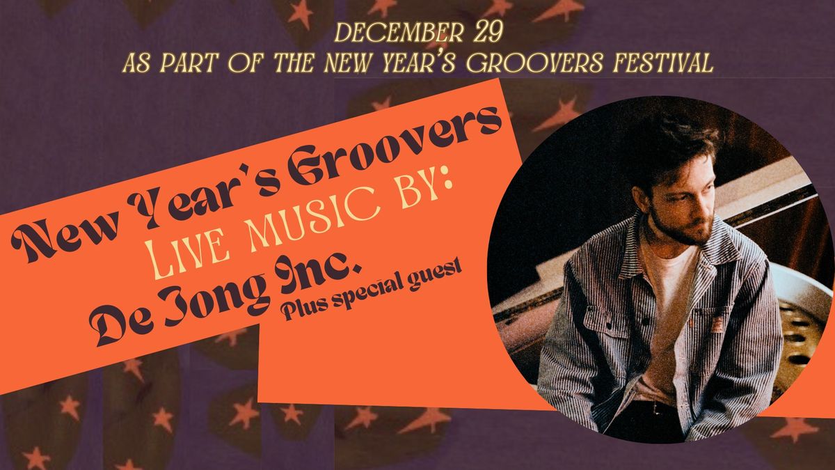 New Year's Groovers Day 2: Live music by De Jong Inc.