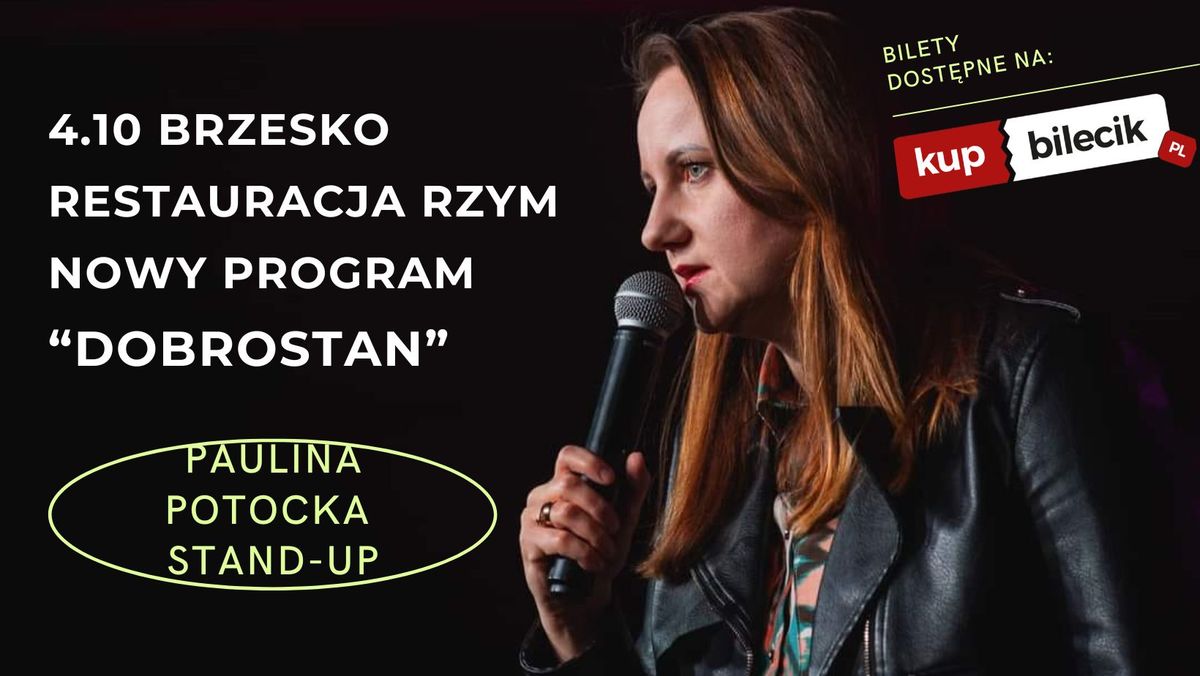 Brzesko \/ Paulina Potocka Stand-up \/ 4.10.2024