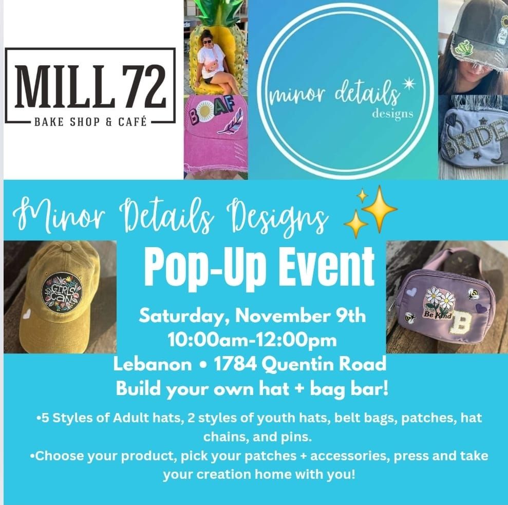 Minor Details Pop-Up @Mill 72 Lebanon 