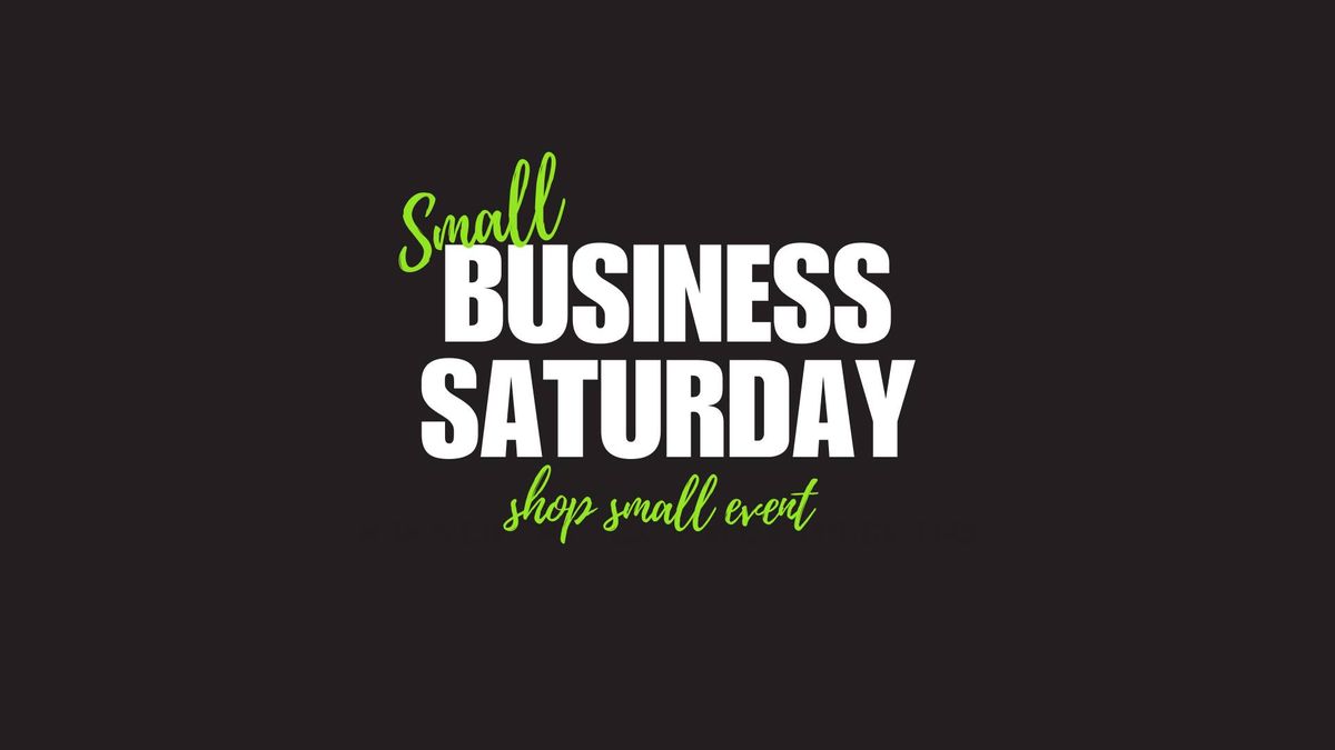 Small Business Saturday: Shop Small Event