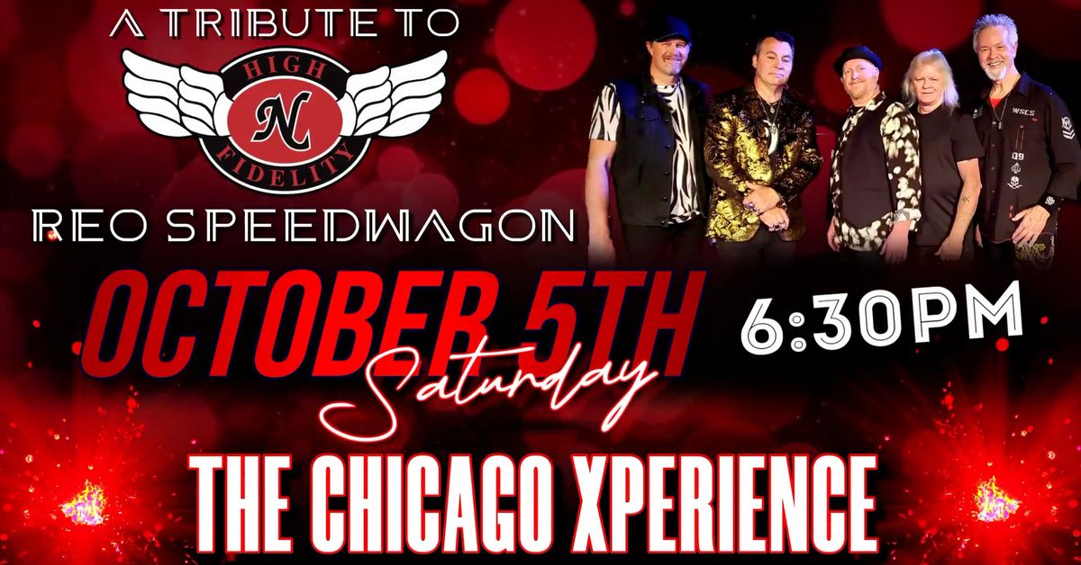 REO Speedwagon Tribute - High 'n' Fidelity & The Chicago Xperience