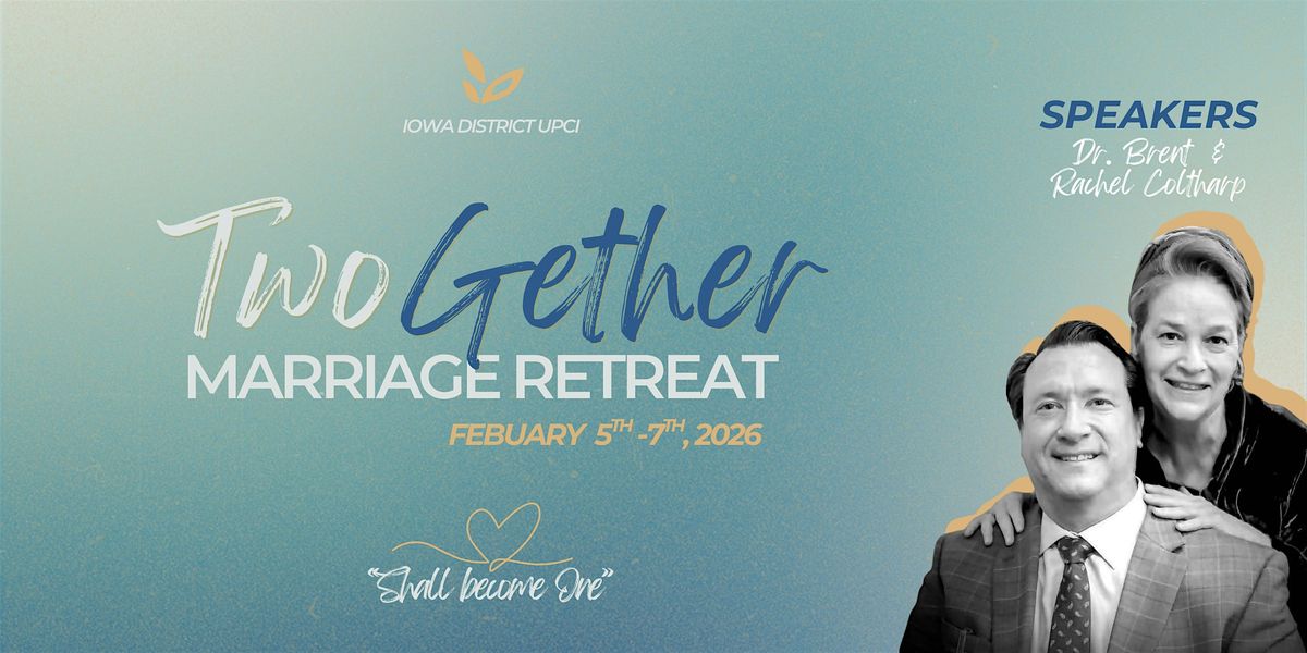 Twogether  Marriage Retreat - 2026