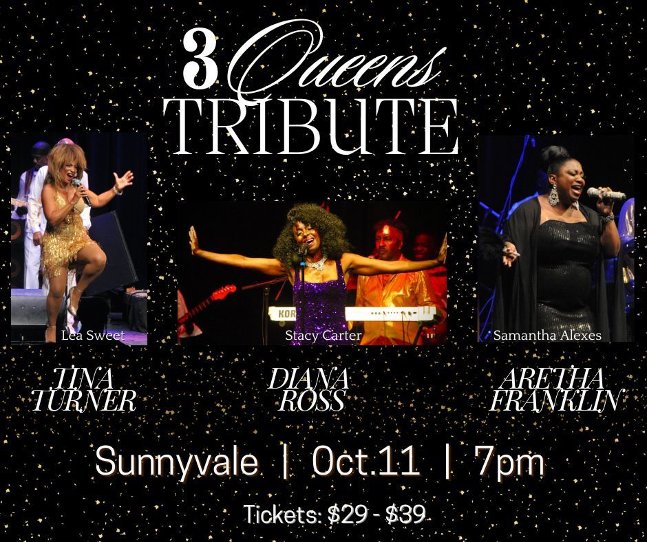 3 Queens Tribute - Aretha Franklin, Diana Ross, & Tina Turner