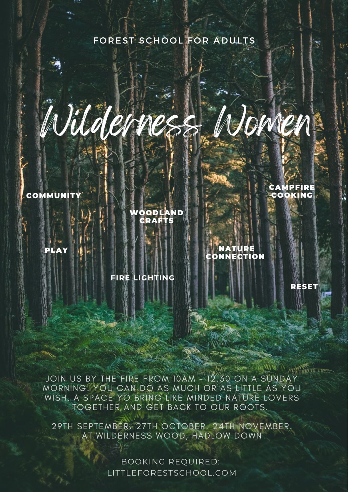 Wilderness Women Monthly Sunday Forest School Workshops  10.00-12.30pm