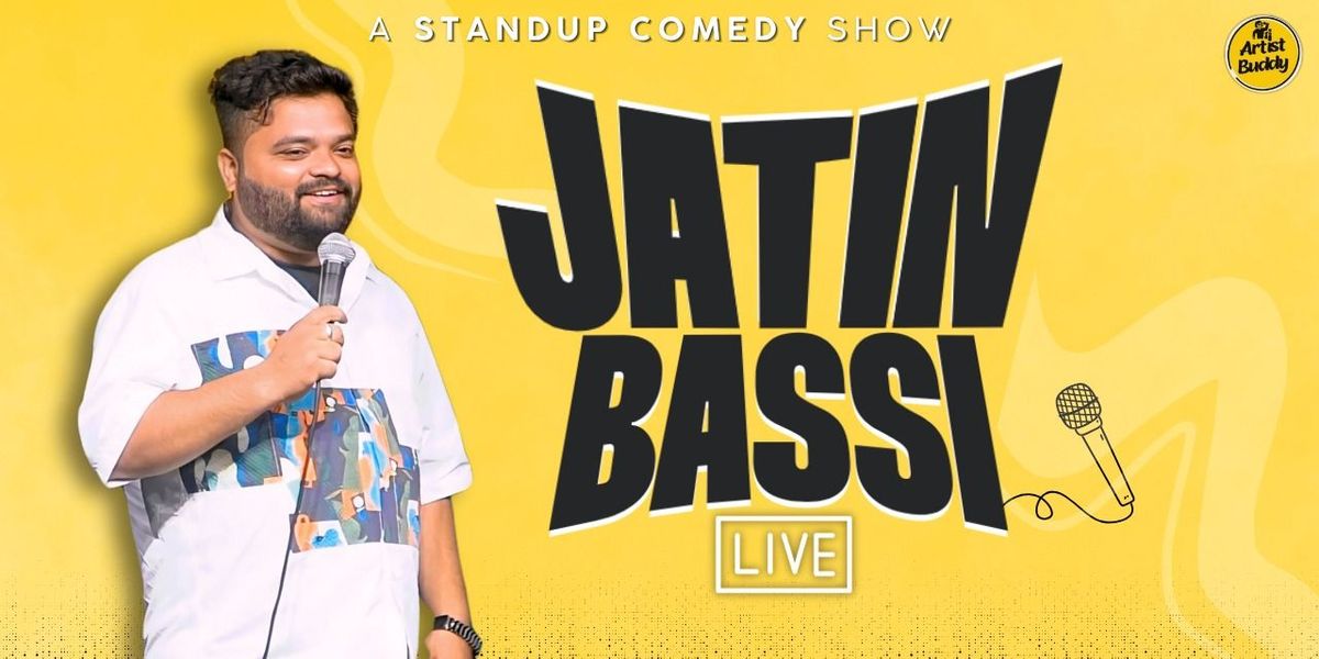 Jatin Bassi Live