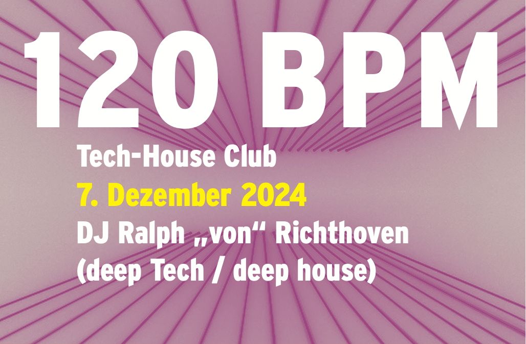 120 bpm tech-house club    bremen