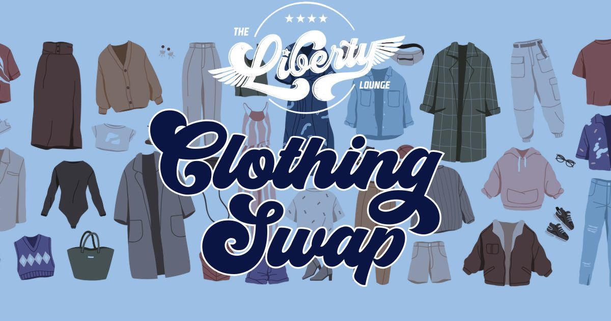 Liberty Clothing Swap