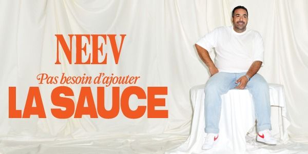 Neev au Th\u00e9\u00e2tre Capitol - Pas besoin d'ajouter la sauce