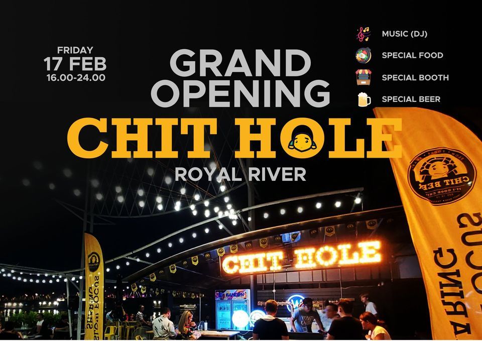 Grand Opening Chit Hole at Royal River