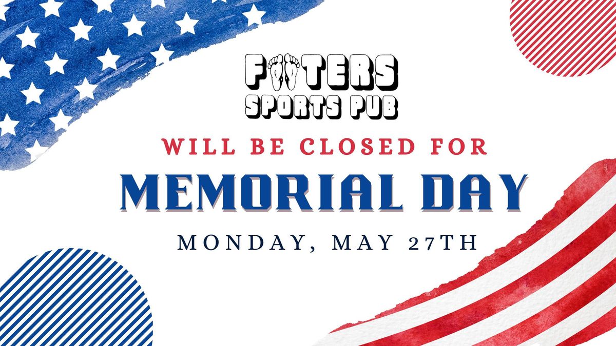 Footers Sports Pub - Closed for Memorial Day