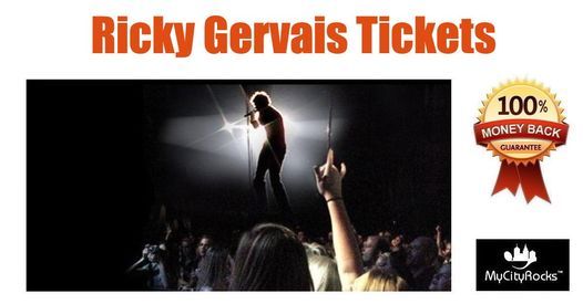 Ricky Gervais Tickets Toronto Ontario Canada Meridian Hall
