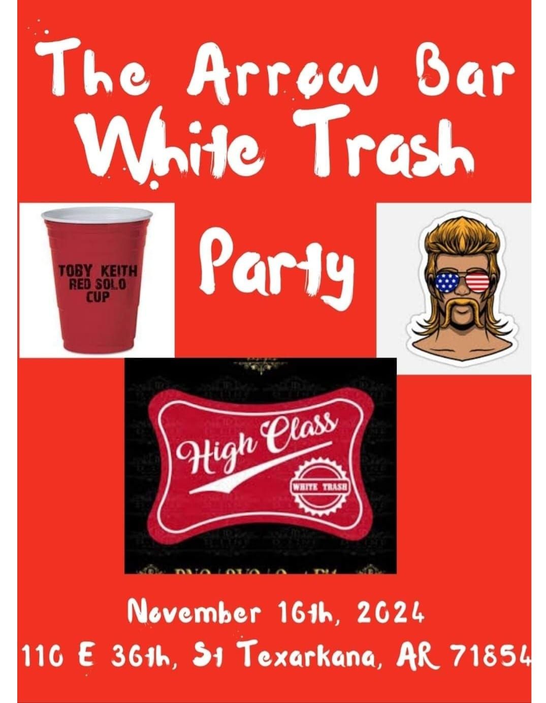 White Trash Party and also NEON Neighbors Band @Arrow Bar