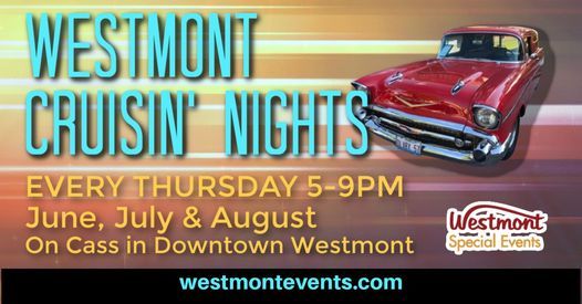 Westmont Cruisin' Nights - Antique 50's & Older