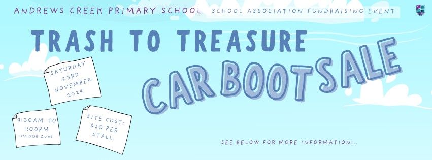 Andrews Creek Primary School Trash to Treasure Car Boot Sale 2024!