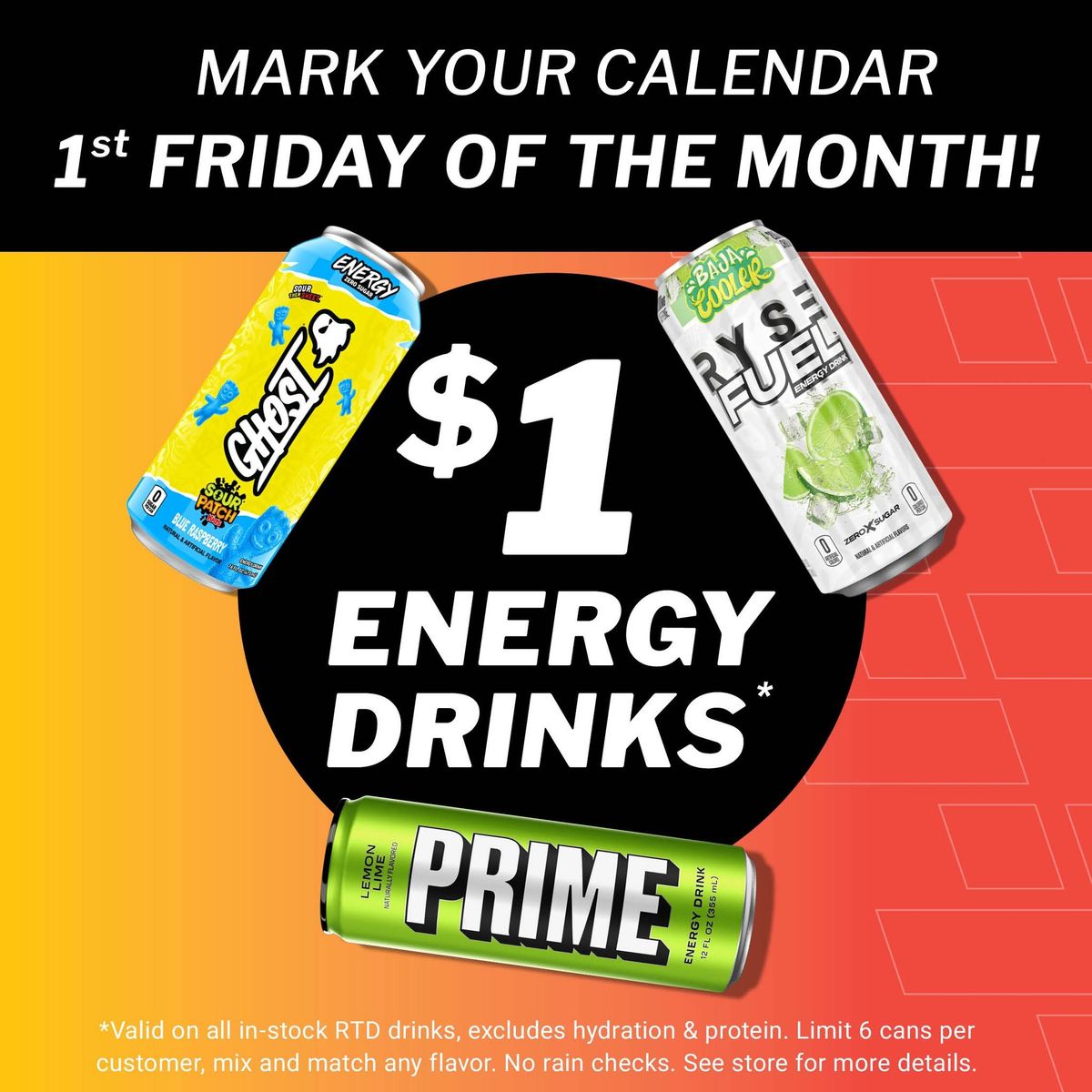 $1 Energy Drink Sale!!
