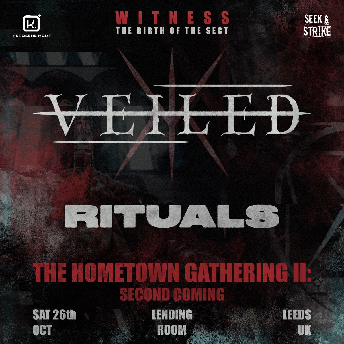 Veiled The Hometown Gathering: Second Coming