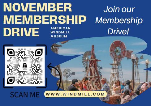 November Membership Drive for the American Windmill Museum - ALL NOVEMBER